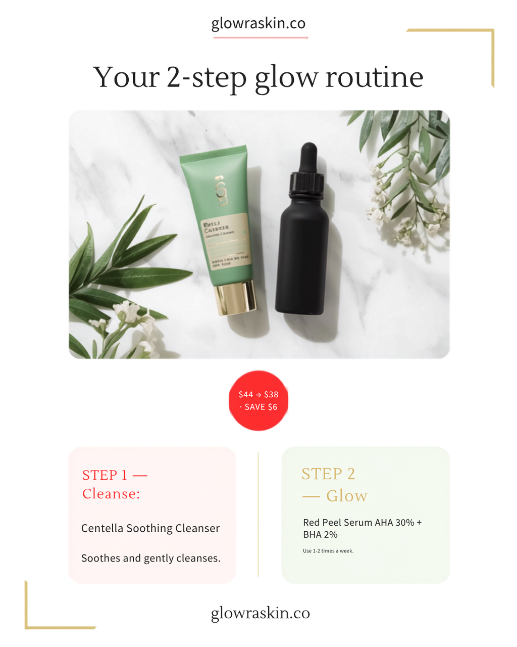 Glowraskin Glow Bundle 2-step routine - cleanse and glow - save $6